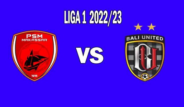 Prediksi PSM Makassar vs Bali United, 4pm pada 29 Juli – La Liga 1 pertandingan