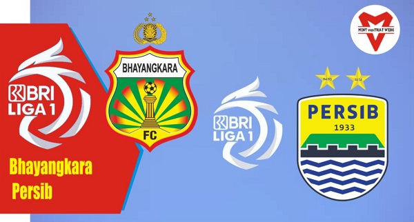 Prediksi Bhayangkara vs Persib, 20:45 pada 24 Juli – La Liga 1 pertandingan