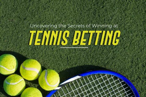 Rahasia Taruhan Tenis untuk Menang Besar: Temukan Rahasianya