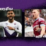 Prediksi Fiorentina vs West Ham 02h00 on 08/06 Liga Konferensi UEFA – Final