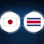 Prediksi Japan vs Costa Rica 12:00 pada 26 Juli FIFA Women's World Cup 2023