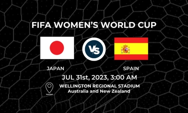 Prediksi Japan vs Spain 14:00 pada 31/07 FIFA Women's World Cup 2023