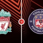 Prediksi Liverpool vs Toulouse 02:00 Oktober 27 UEFA Europa League