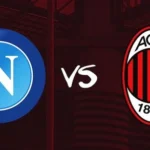 Prediksi Napoli vs Milan 02:45 Oktober 30 Serie A