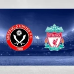 Predissi Sheffield United vs Liverpool 02H30 07/12 EPL