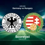 Prediksi Germany vs Hungary 23h00 19 Juni Euro 2024