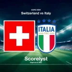 Prediksi Switzerland vs Italy 23:00 29 Juni Euro 2024 - Babak 16 Besar