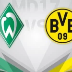 Prediksi Werder vs Dortmund 20:30 31 Agustus, Bundesliga