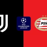 Prediksi Juventus vs PSV 23:45 17 Agustus Liga Champions
