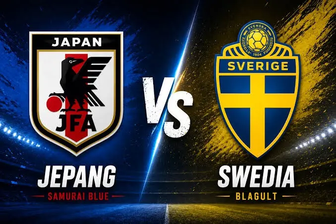Prediksi Piala Dunia 2026 Jepang vs Swedia 06.00 WIB, 26 Juni