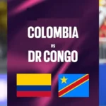 Prediksi World Cup 2026 Kolombia vs Kongo 09.00 WIB, 24 Juni