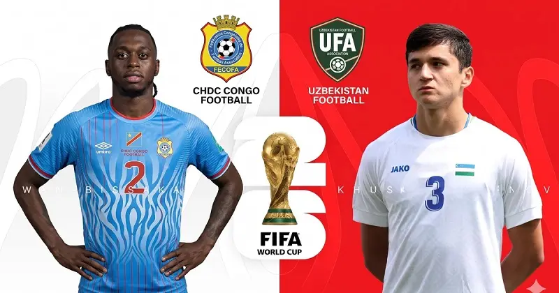 Prediksi Piala Dunia 2026 Kongo vs Uzbekistan Pukul 06.30, 28 Juni