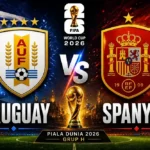 Prediksi Piala Dunia 2026 Spanyol vs Uruguay 07.00 WIB, 27 Juni