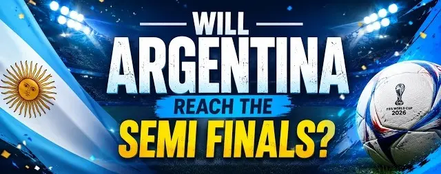 Peluang Argentina mencapai final Piala Dunia 2026 – Perjalanan menuju semifinal