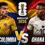 Prediksi Piala Dunia 2026 Kolombia vs Ghana 08.30 Tanggal 4 Juli
