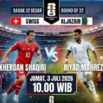 Prediksi World Cup 2026 Swiss vs Aljazair Pukul 10.00, 3 Juli